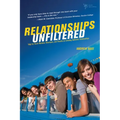 A Relationships Unfiltered: Help for Youth Workers, Volunteers, and Parents on Creating Authentic Relationships