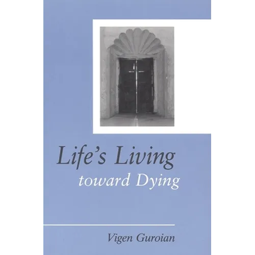 Life's Living toward Dying: A Theological and Medical-Ethical Study