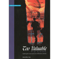 Too Valuable to Lose*: Exploring the Causes and Cures of Missionary Attrition