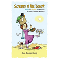 Screams in the Desert: Hope and Humor for Women in Cross-Cultural Ministry