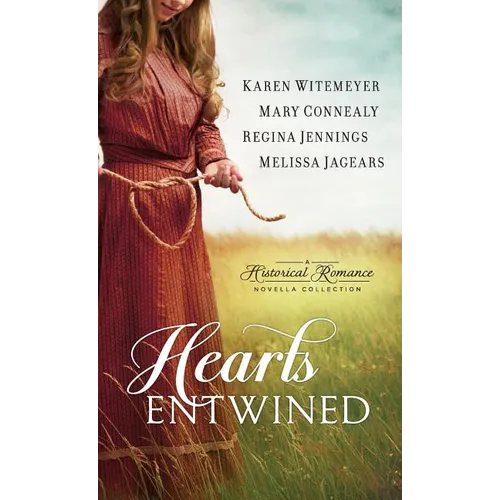 Hearts Entwined: A Historical Romance Novella Collection