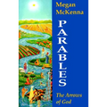 Parables: The Arrows of God