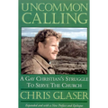 Uncommon Calling