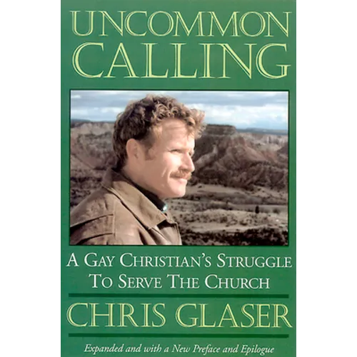 Uncommon Calling