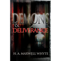 Demons & Deliverance