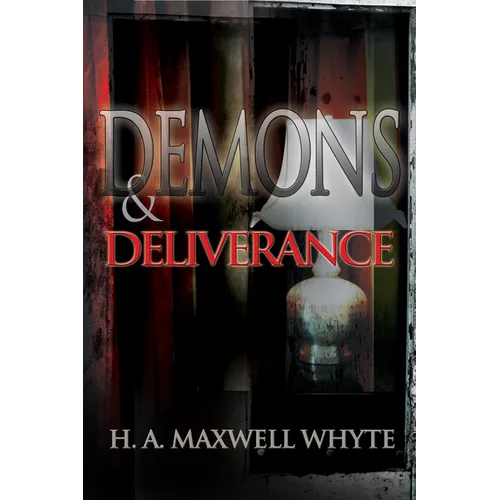 Demons & Deliverance