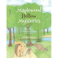 Maplewood Hollow Mysteries: An Invitation to Mystery (Book 1)