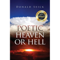 Poetic Heaven or Hell