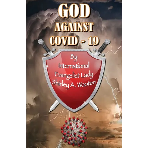 GOD Against COVID-19