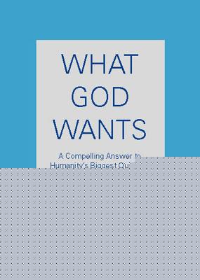 What God Wants