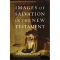 Images of Salvation in the New Testament
