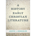 A History of Early Christian Literature