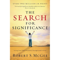 The Search for Significance: Seeing Your True Worth Through God's Eyes
