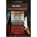 Geez Bible: Translation and Interpretation