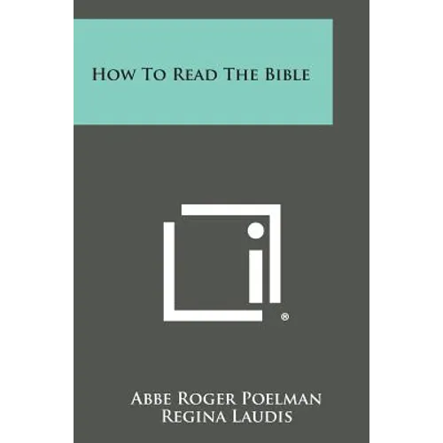 How to Read the Bible