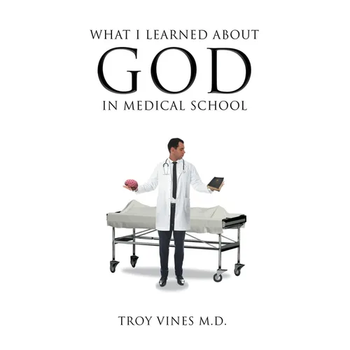 What I Learned about God in Medical School