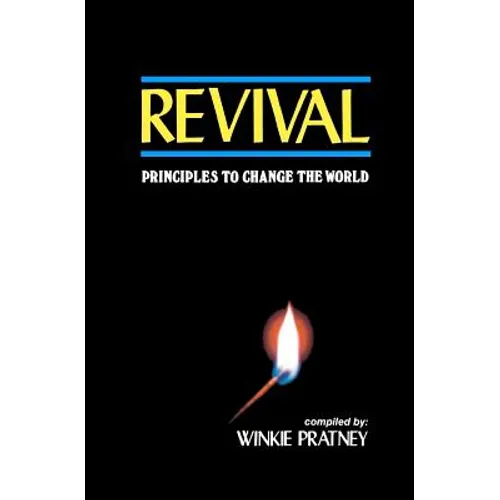 Revival: Principles To Change the World
