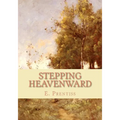 Stepping Heavenward