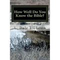 How Well Do You Know the Bible?