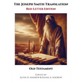 The Joseph Smith Translation, Red-Letter Edition, Old Testament