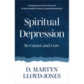Spiritual Depression: Its Causes and Cure