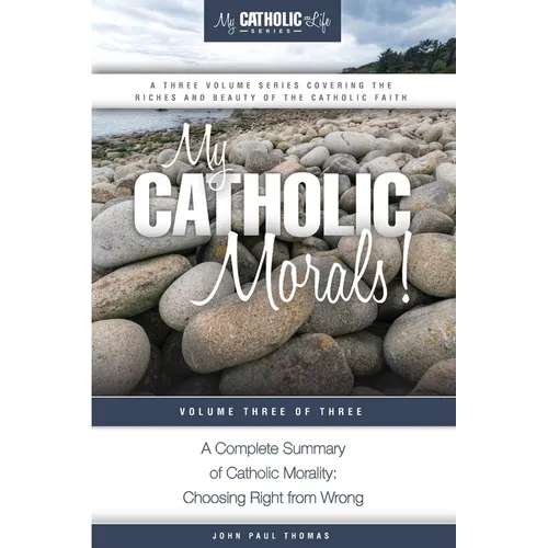 My Catholic Morals!