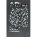 On Grace and Free Choice: Volume 19