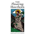 The Flowering Hawthorn