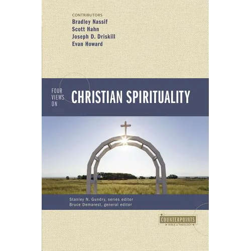 The Four Views on Christian Spirituality