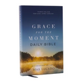 Nkjv, Grace for the Moment Daily Bible, Hardcover, Comfort Print