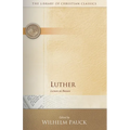 Luther: Lectures on Romans