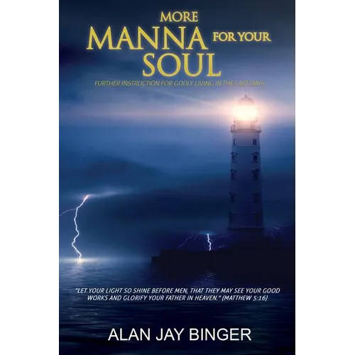 More Manna for Your Soul