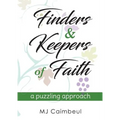 Finders & Keepers of Faith: a puzzling approach
