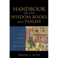 Handbook on the Wisdom Books and Psalms