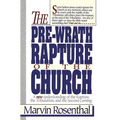 The Prewrath Rapture of the Church
