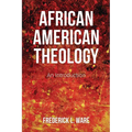 African American Theology: An Introduction