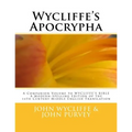 Wycliffe's Apocrypha: A Companion Volume to WYCLIFFE'S BIBLE A Modern-Spelling Edition of the 14th Century Middle English Translation