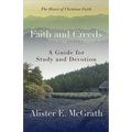 Faith and Creeds: A Guide for Study and Devotion