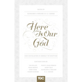 Here Is Our God: God's Revelation of Himself in Scripture