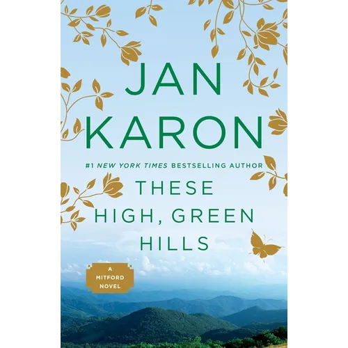 These High, Green Hills
