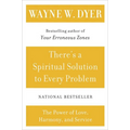 There's a Spiritual Solution to Every Problem
