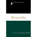 Proverbs: A Commentary