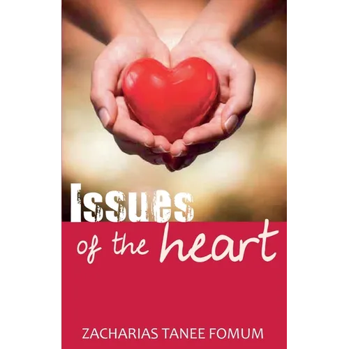 Issues of The Heart