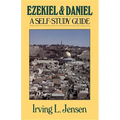 Ezekiel & Daniel: A Self-Study Guide