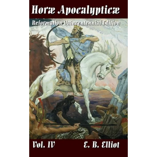 Horae Apocalypticae Vol. 4