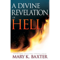 A Divine Revelation of Hell