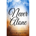 Never Alone