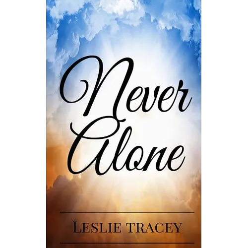 Never Alone