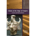 Edom at the Edge of Empire: A Social and Political History