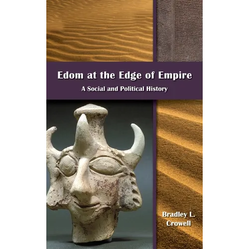 Edom at the Edge of Empire: A Social and Political History